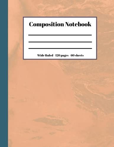 Composition Notebook: 120 Lined Pages College Notebook