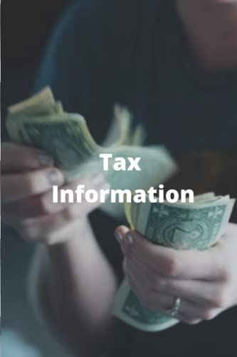 Tax Information: Tax Information For Learn How To Prepare Tax In Daily Life