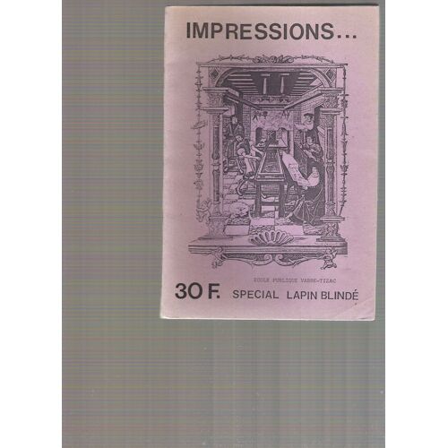 Impressions ...Spécial Lapin Blindé