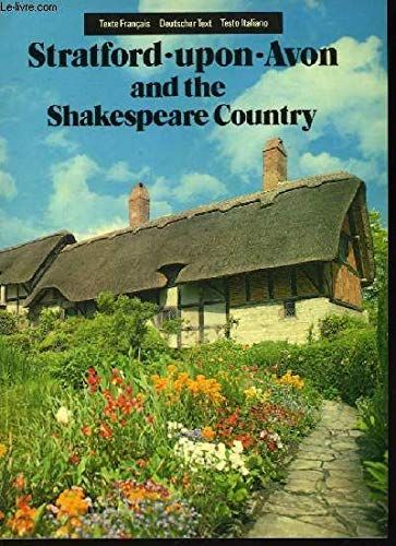 Stratford-Upon-Avon And The Shakespeare Country