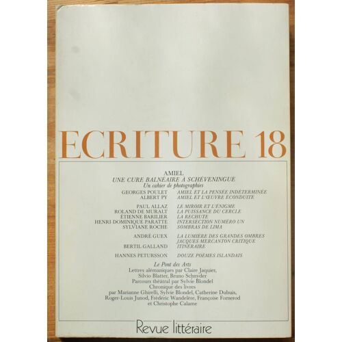 Ecriture, Revue Littéraire N° 18 Été 1982