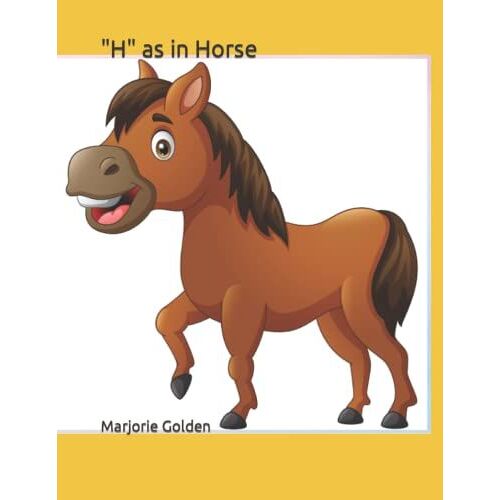 "H" As In Horse