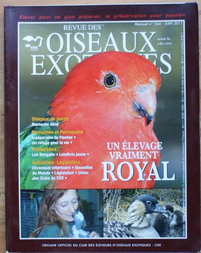 Revue Des Oiseaux Exotiques - Numéro 364 De Juin 2011