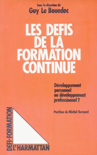 Les Défis De La Formation Continue - Développement Personnel Ou Développement Professionnel ?