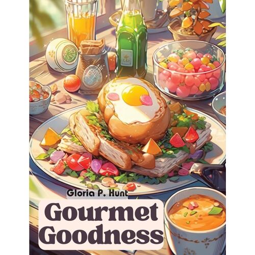 Gourmet Goodness