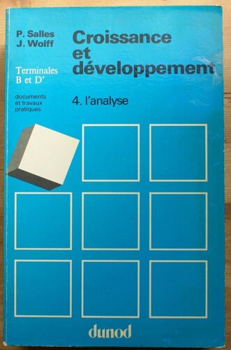 Croissance Et Développement - Tome Iv - L'analyse - Manuel