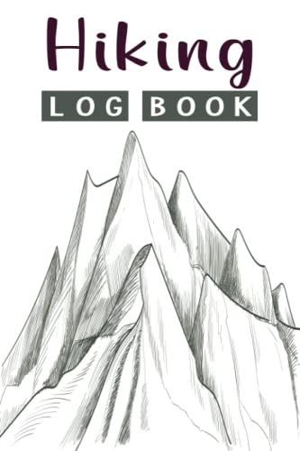 Hiking Log Book: Hiking Log Book.(6x 9) 121 Pages, Notebook