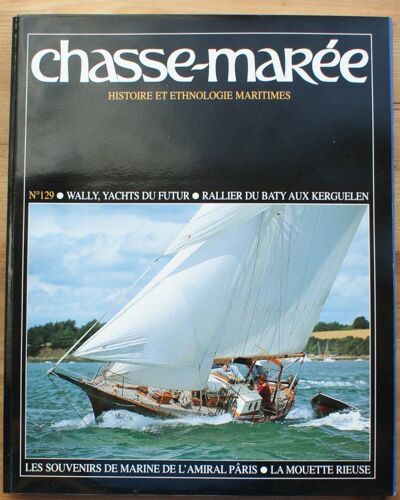 Le Chasse-Marée Numéro 129 De Novembre 1999