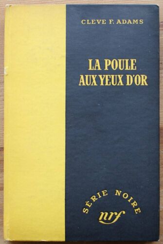 La Poule Aux Yeux D'or