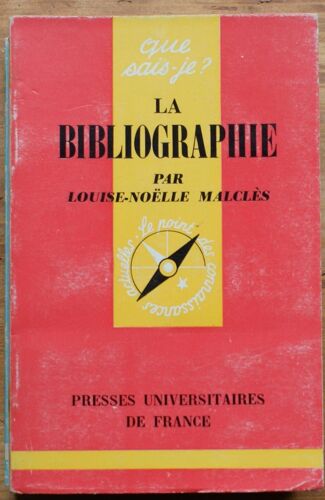 Que Sais-Je ? N° 708 - La Bibliographie