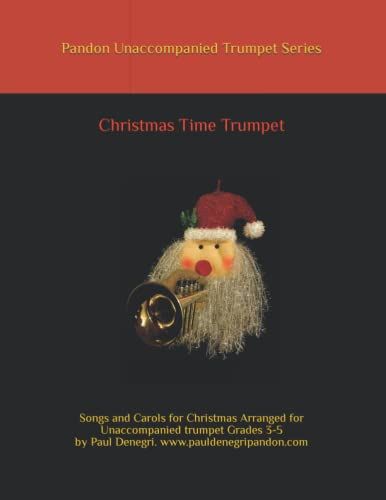 Christmas Time Trumpet (Pandon Unaccompanied Trumpet Series)