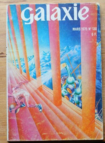 Galaxie N°130 (2e Série) De Mars 1975