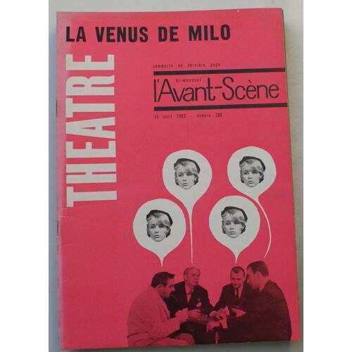 L'avant-Scène Théâtre N° 286 Du 15 Avril 1963