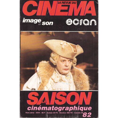 La Revue Du Cinéma - Hors-Série Xxvi - La Saison Cinématographique 82