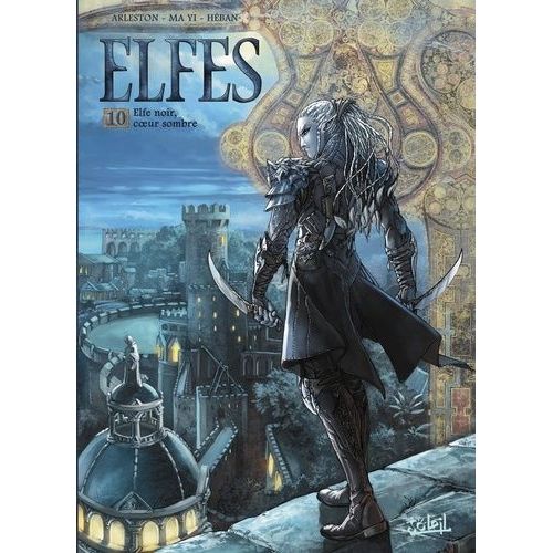 Terres D'arran : Elfes - Tome 10 - Elfe Noir, Coeur Sombre