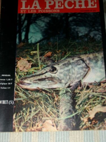 La Pêche Et Les Poissons Noveembre 1965 N°247 (Brochet)