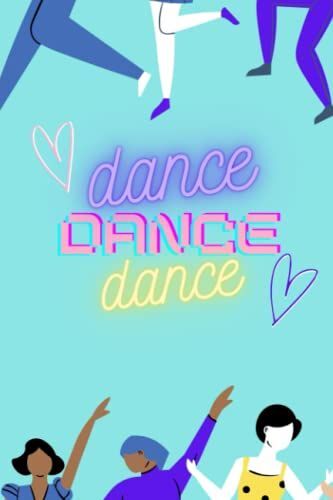 Dance Dance Dance: Blank Dot Grid Notebook