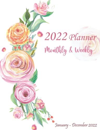 2022 Monthly & Weekly Planner: 12 Months Calendar From January To December 2022. Weekly And Monthly Organizer Logbook Planner. Notebook With Federal Holidays
