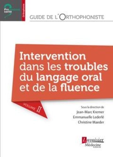 Guide De L'orthophoniste : Évaluation, Troubles Du Langage Oral
