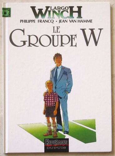 Largo Winch - L'heritier / Le Groupe W