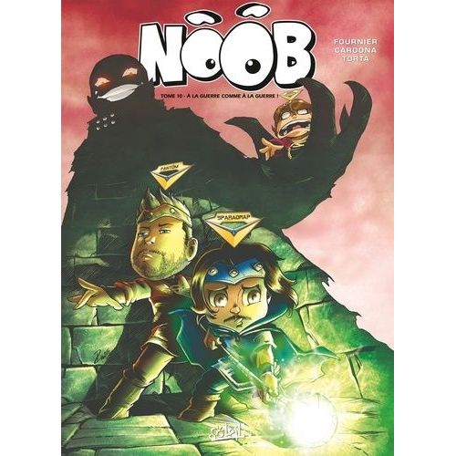 Noob - Tome 10 : À La Guerre Comme À La Guerre !