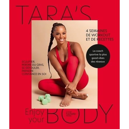 Enjoy Your Body - 4 Semaines De Workout Et De Recettes