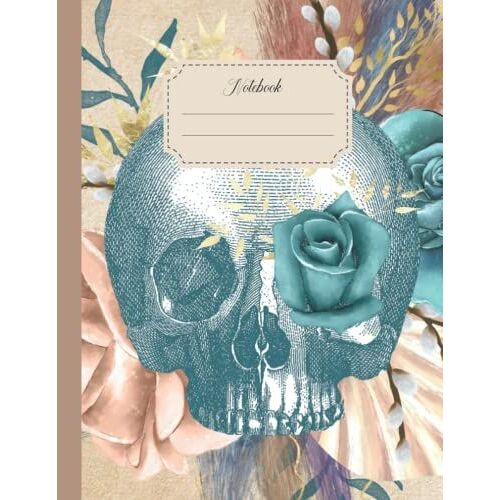 Notebook: Gothic Vintage Style Composition Notebook With Aesthetic Boho Floral Skull, College Ruled