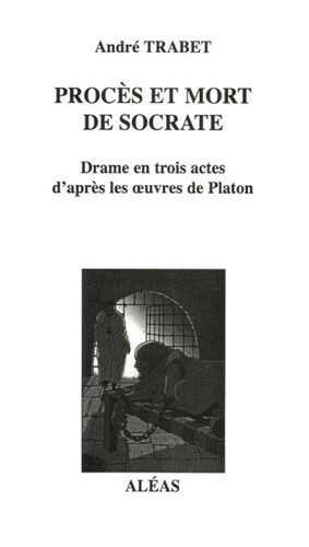 Procès Et Mort De Socrate