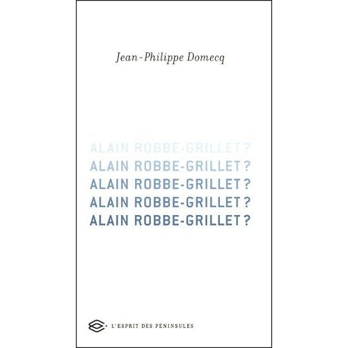 Alain Robbe-Grillet ?