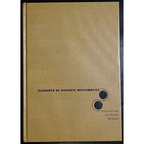 Elements Of Discrete Mathematics (Computer Science)