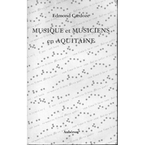 Musique Et Musiciens En Aquitaine