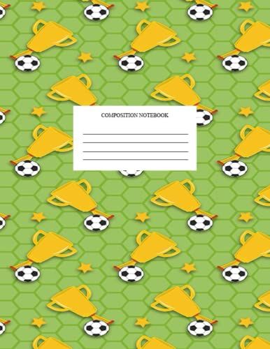 Composition Notebook:Soccer Ball, 8.5 X 11, 100 Pages : (School Notebooks)