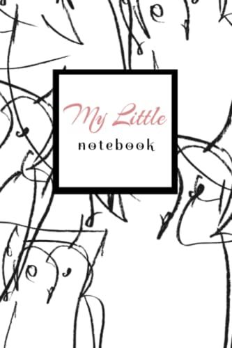 My Little Notebook: 6x9 Inches Notebook With Owl Print Front Cover Which Includes Lined Paper And Section For Date. Perfect For Generally Taking Notes Or Journalling Your Life!