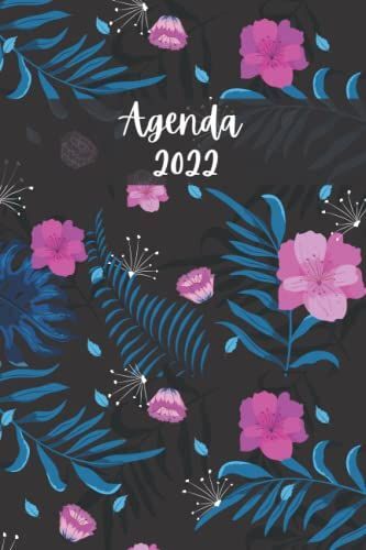 Agenda 2022: Settimanale A5 | 2 Pagine = 1 Settimana | Gennaio - Dicembre 2022 | Per Una Gestione Perfetta Del Tempo | Fiori | Idee Regalo Originali