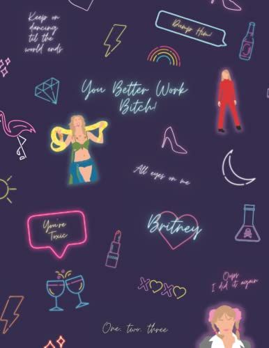 You Better Work Bitch | I Heart Britney Neon Notebook| Perfect For Work, School, Office, Home