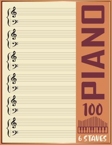 Piano Sheet Music Beginner: Blank Piano Sheet Music Notebook | 100-Page Song Journals To Write In For Piano And Keyboard Songwriting & Compositions
