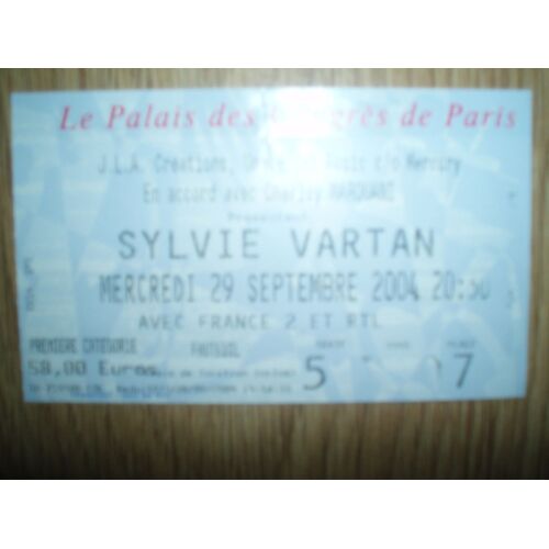 Ticket / Billet De Concert Du Palais Des Congres De Paris Septembre 2004 De Sylvie Vartan.