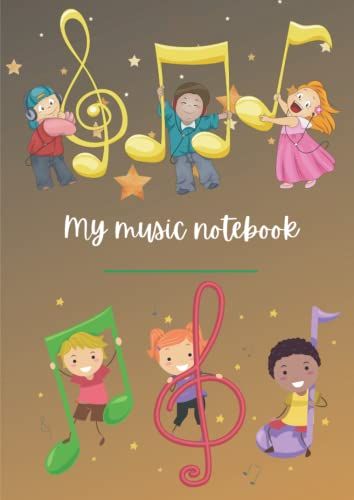 My Music Notebook: 6 Wide Staves Per Page With Treble Clef - Ample Space Between Lines In Each Staff - 100 Pages - Staves Convenient To Be Used Fully - 8.3"X11.7" (A4) - For Children And Beginners