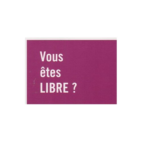 Carte Postale Vous Êtes Libre ?
