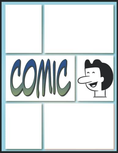 Blank Comic Book Sheets: Blank Comic Book Learn To Draw Your Own Comic Strips | Learn To Draw-It-Yourself Gifts
