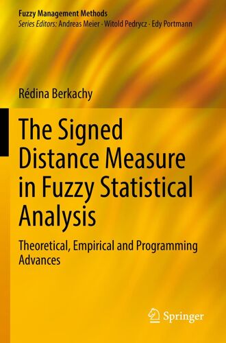 The Signed Distance Measure In Fuzzy Statistical Analysis