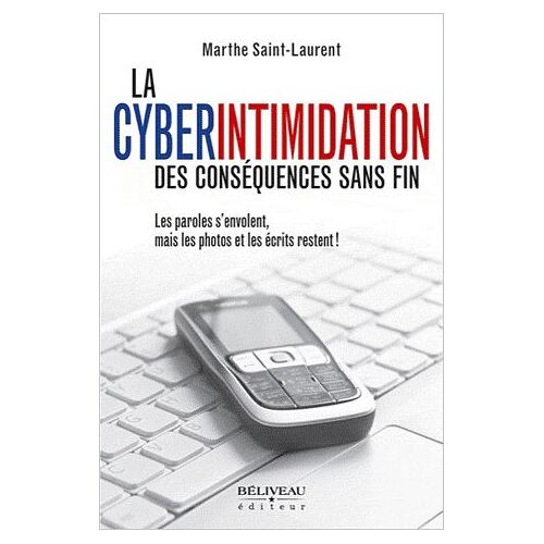 La Cyberintimidation, Des Conséquences Sans Fin