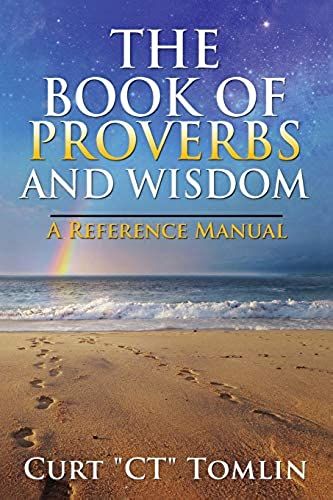 The Book Of Proverbs And Wisdom