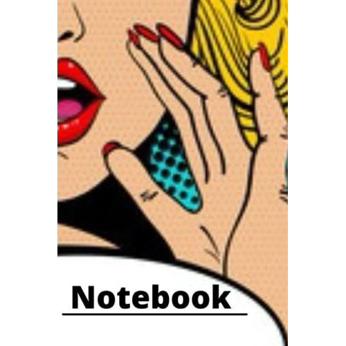 Notebook: Pop Art Lady 6x9 200 Paged Blank Line Journal