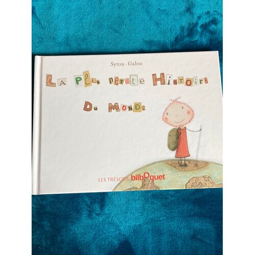 La Plus Petite Histoire Du Monde