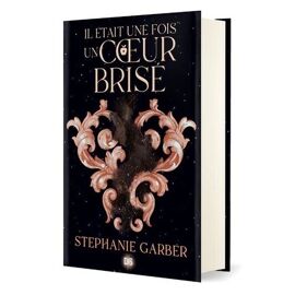 Il Était Une Fois Un Coeur Brisé - Tome 1