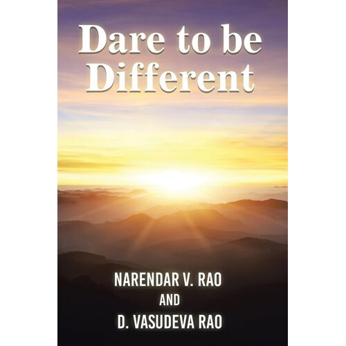 Dare To Be Different: (A Handbook On Practical Management Insights)