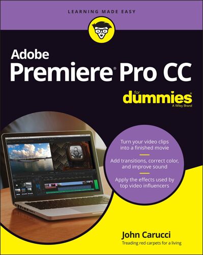 Adobe Premiere Pro Cc For Dummies