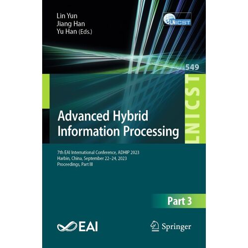 Advanced Hybrid Information Processing