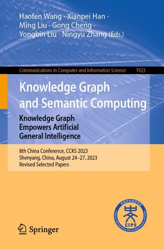 Knowledge Graph And Semantic Computing: Knowledge Graph Empowers Artificial General Intelligence